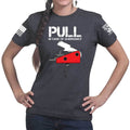 Pull In Case Of Emergency Ladies T-shirt
