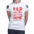 Ladies Until They Come Home T-shirt