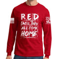 Until They Come Home Long Sleeve T-shirt