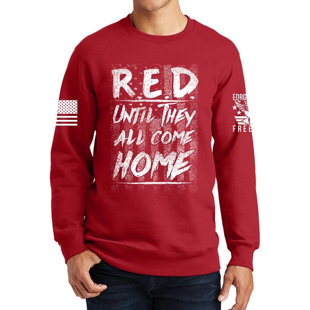 Until They Come Home Sweatshirt