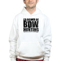 I'd Rather Be Bow Hunting Hoodie