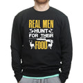 Real Men Hunt Sweatshirt