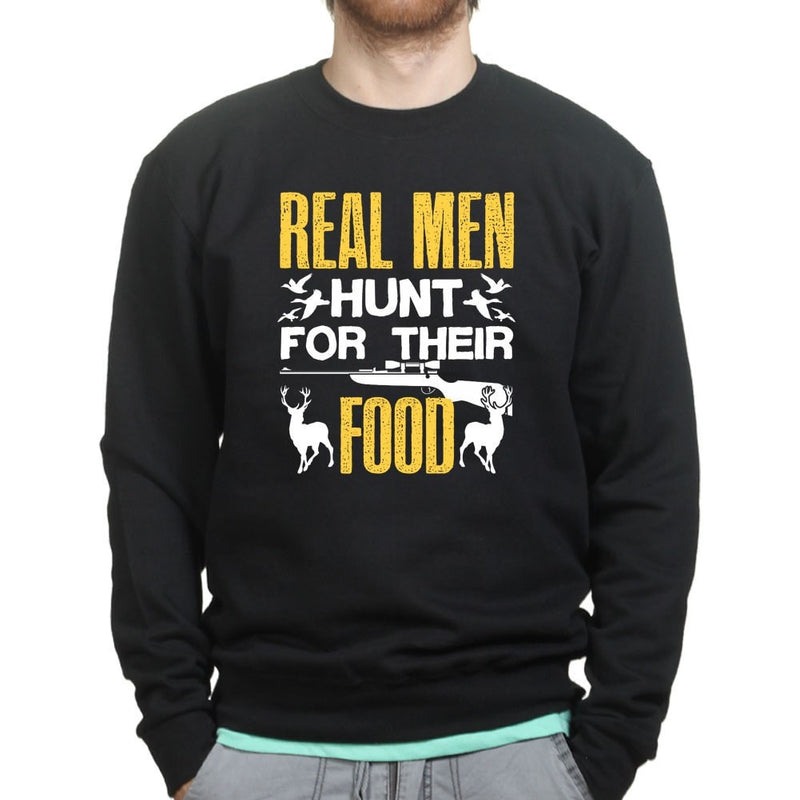 Real Men Hunt Sweatshirt