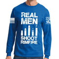 Real Men Shoot Rimfire Long Sleeve T-shirt