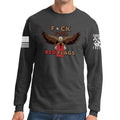 Fuck Your Red Flag Laws Long Sleeve T-shirt