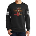 Fuck Your Red Flag Laws Sweatshirt