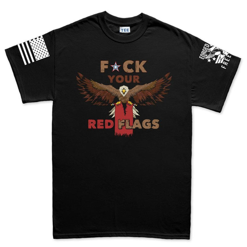 Men's Fuck Your Red Flag Laws T-shirt