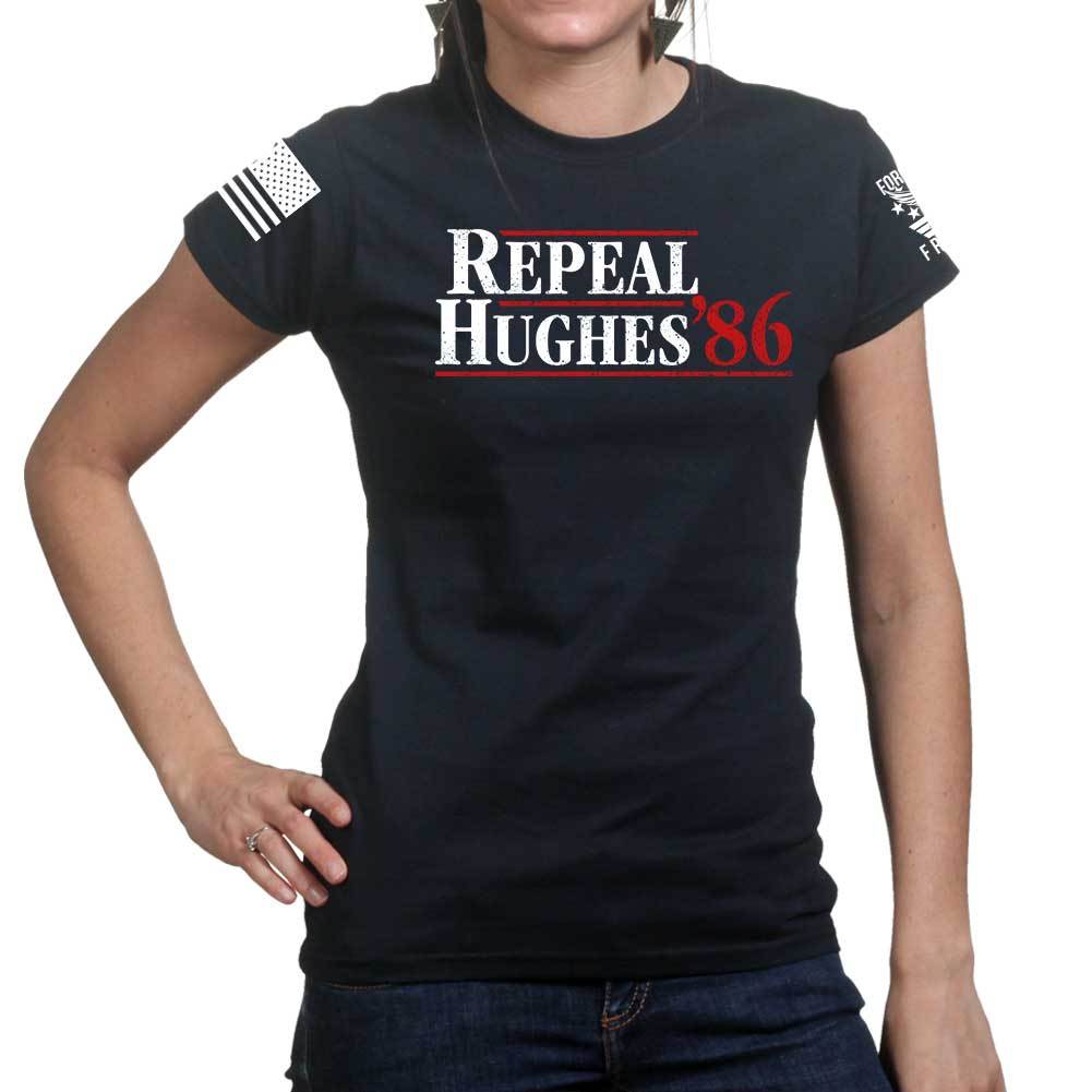 Repeal Hughes 1986 Ladies T-shirt