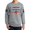 Republicans Democrats AR15 Sweatshirt