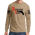 Revolvers Suck Long Sleeve T-shirt