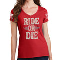 Ladies Ride or Die V-Neck T-shirt