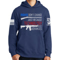 Right's Don't Change Hoodie