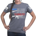 Right's Don't Change Ladies T-shirt