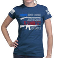 Right's Don't Change Ladies T-shirt