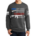 Right's Don't Change Sweatshirt