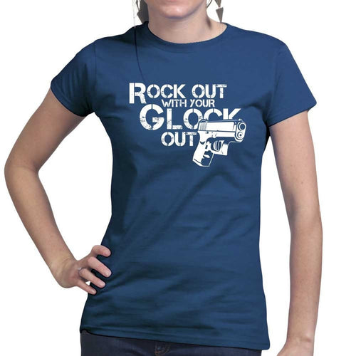 Rock Out With Your Gun Out Ladies T-shirt