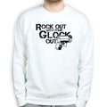 Rock Out With Your Gun Out Sweatshirt