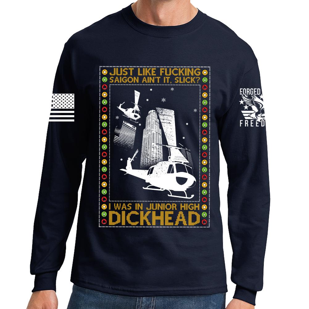 Just Like Saigon Long Sleeve T-shirt
