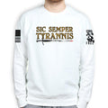 Sic Semper Tyrannis Sweatshirt