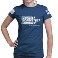 Seriously Incompetent Gunmaker Ladies T-shirt