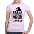 Ladies Saddling Up Anyway T-shirt