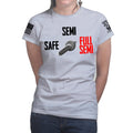 Full Semi Auto Ladies T-shirt