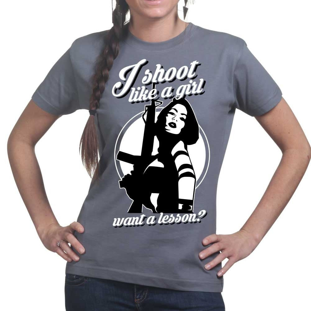 I Shoot Like A Girl Ladies T-shirt