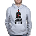 Rather Be At The Range Hoodie