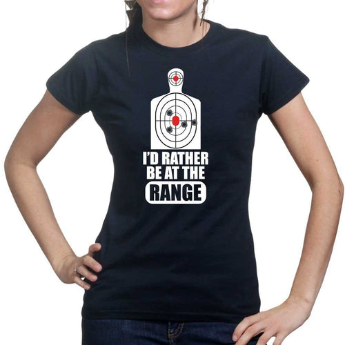Rather Be At The Range Ladies T-shirt