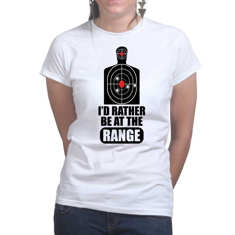 Rather Be At The Range Ladies T-shirt