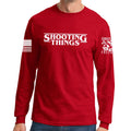 Shooting Things Long Sleeve T-shirt