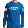 Shooting Things Long Sleeve T-shirt