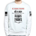 Sic Semper Tyrannis T. Jefferson Sweatshirt