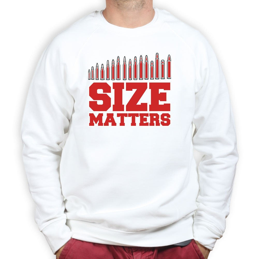 Size Matters (Ammo) Sweatshirt