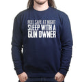 Unisex Sleep With A Gun Owner Sweatshirt
