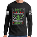 Son of a Grinch Long Sleeve T-shirt