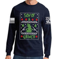 Son of a Grinch Long Sleeve T-shirt