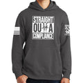 Straight Outta Compliance Hoodie