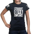 Ladies Straight Outta Compliance T-shirt