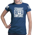 Ladies Straight Outta Compliance T-shirt