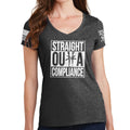 Ladies Straight Outta Compliance V-Neck T-shirt