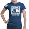 Ladies Straight Outta Quarantine T-shirt