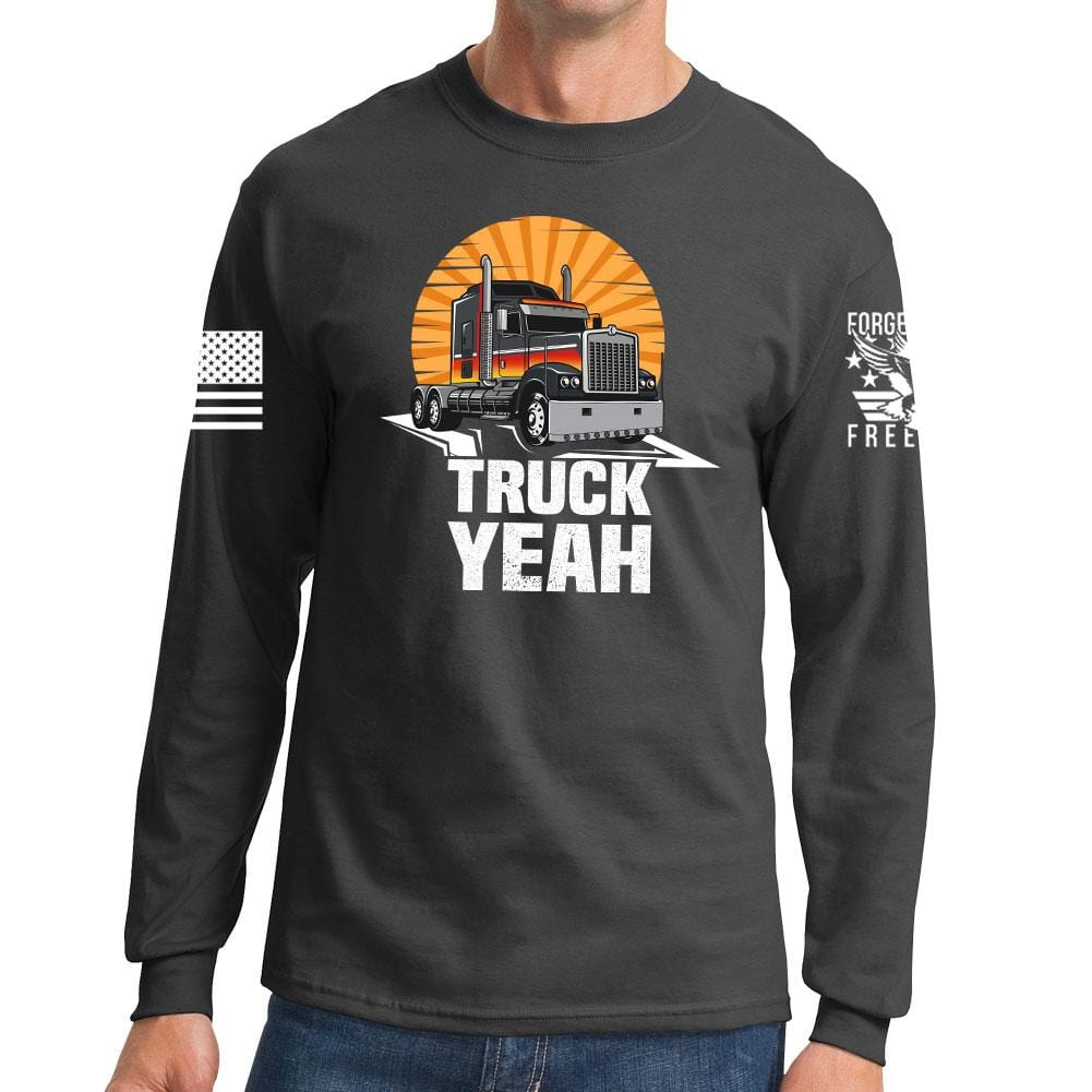 Truck Yeah Long Sleeve T-shirt