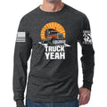Truck Yeah Long Sleeve T-shirt
