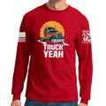 Truck Yeah Long Sleeve T-shirt