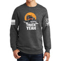 Truck Yeah Sweatshirt