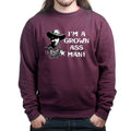 TYM Grown Ass Man Sweatshirt