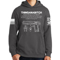 Thingamabitch Hoodie
