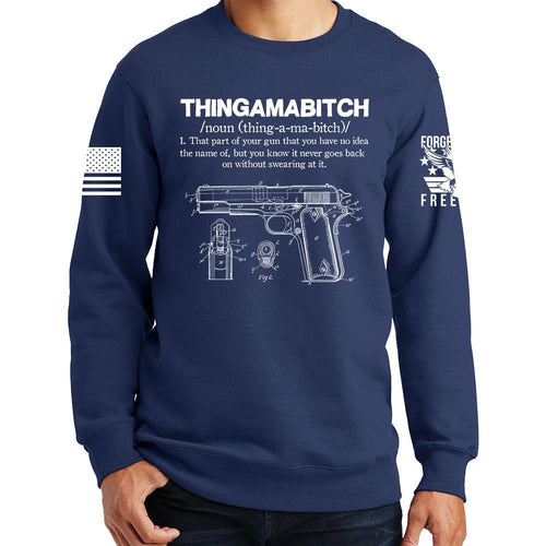 Thingamabitch Sweatshirt