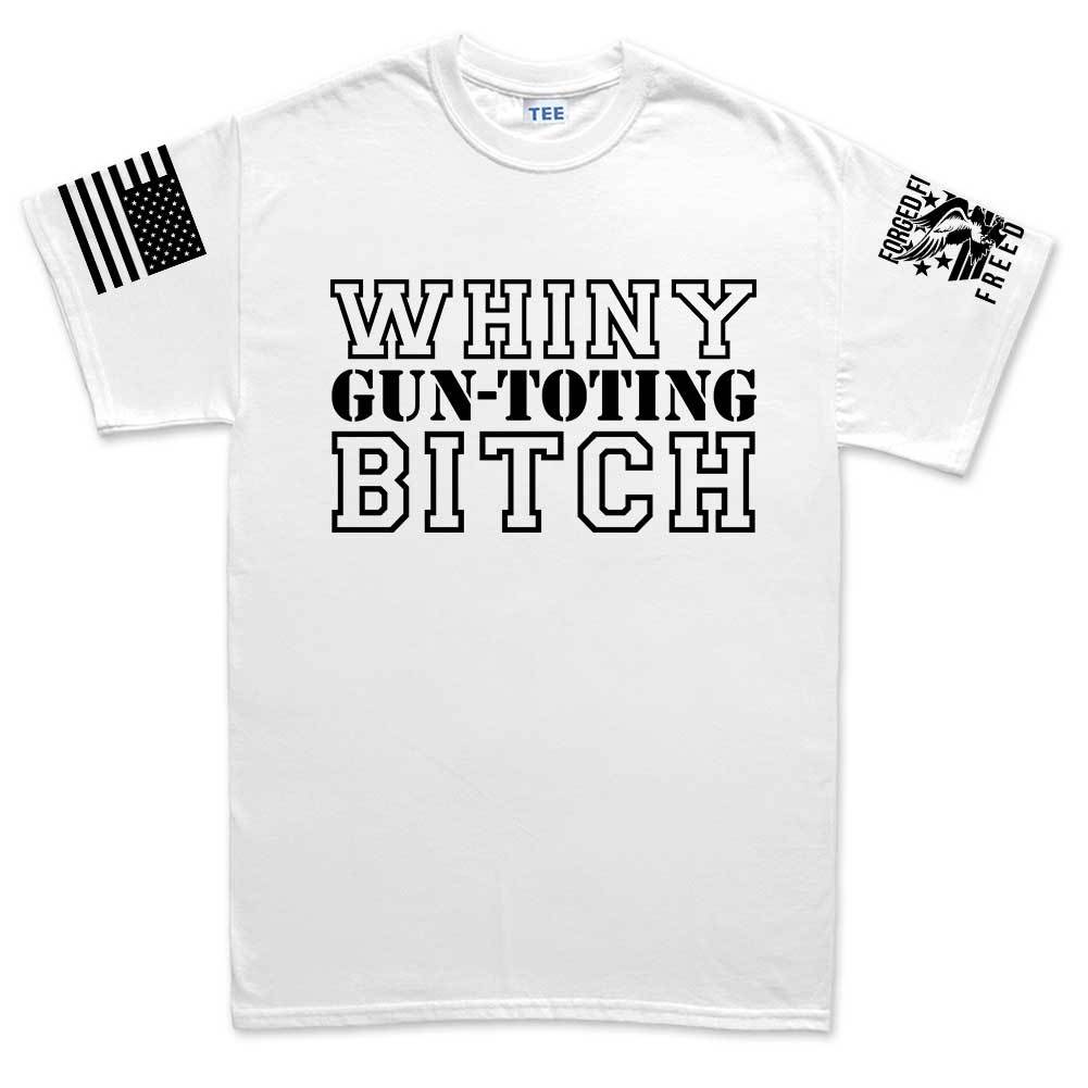 TYM Whiny Gun-Toting Bitch Mens T-shirt